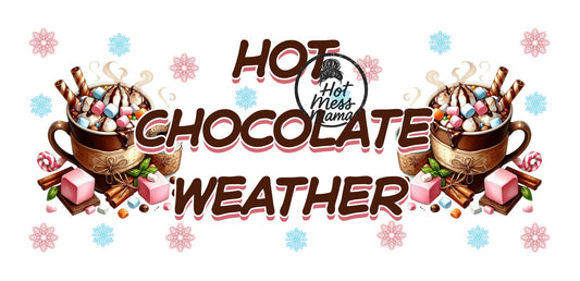Hot Chocolate Weather – Winter Mug PNG | UV DTF Digital Download